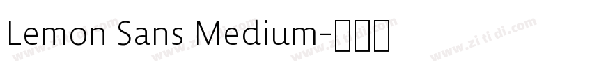 Lemon Sans Medium字体转换